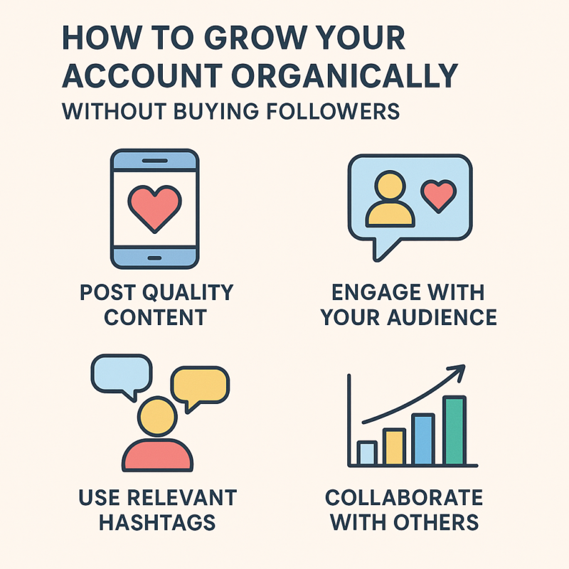 How to Grow Your Account Organically Without Buying Followers