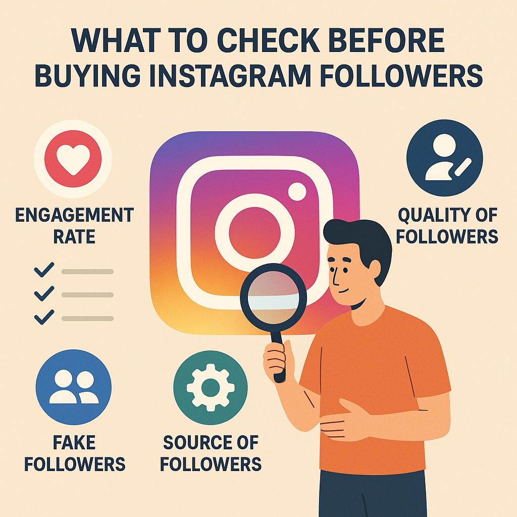 What to Check Before Buying Instagram Followers 1 What to Check Before Buying Instagram Followers